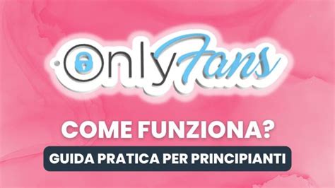 come iniziare con onlyfans|Guida completa su come aprire un account OnlyFans